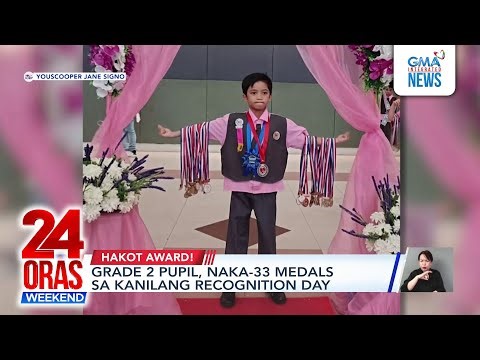 Grade 2 pupil, naka-33 medals sa recognition day | 24 Oras Weekend