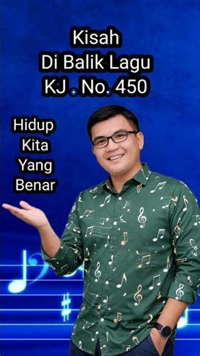 The Story of the Song KJ 450, Our True Life