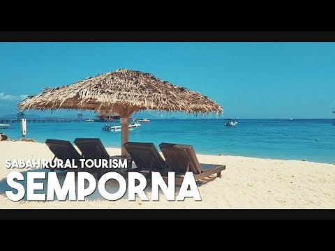 Places to Visit – Semporna, Sabah - Sabah Rural Tourism