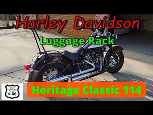 Luggage Rack for my Harley Davidson Heritage Classic 114