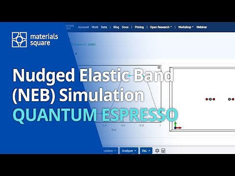 [Materials Square] Nudged Elastic Band (NEB) Simulation | Quantum Espresso