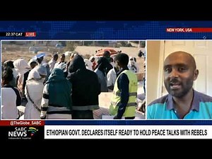 Ethiopian government declares itself ready to hold peace talks with rebels