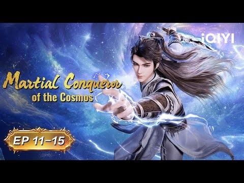 🔥 The Fire God Awakens Within| Martial Conqueror of the Cosmos | EP11-15 | iQIYI Anime Asia