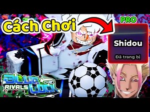 Blue Lock Rivals | How to play SHIDOU By THNE Roblox