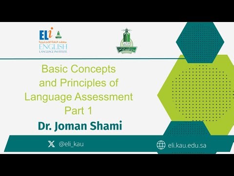 Basic Concepts and Principles of Language Assessment Part 1