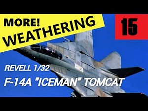 1/32 Revell and 1/48 Tamiya F-14A TOPGUN Iceman Build - Part 15 - More Weathering and FINISHED