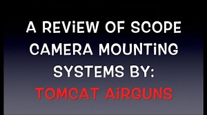 Scope cam mount systems review