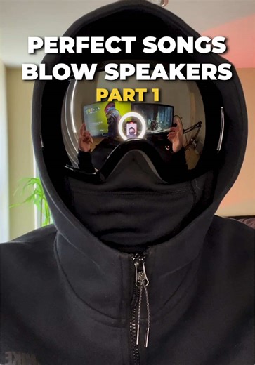 Perfect Songs That Will Blow Your Speakers - Part 1