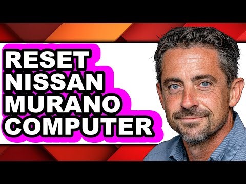 How To Reset Nissan Murano Computer (Full Guide)
