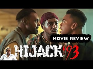 HIJACK '93 (2024) NETFLIX MOVIE REVIEW | BOB MANUAL UDOKWU | JOHN DUMELO | NANCY ISIME | SHARON OJA