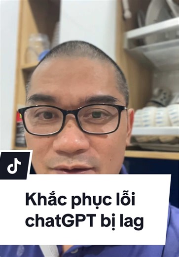 Cách khắc phục lỗi chatGPT bị lag hiệu quả