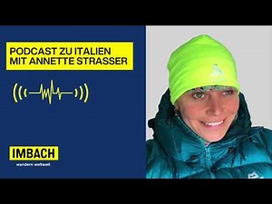 Podcast: Italien-Reisen mit Annette Strasser