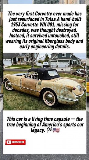 "The First Corvette Ever Made :1953 VIN 001 Resurfaces After Decades 🔥"#corvette#oldcars#hypercar