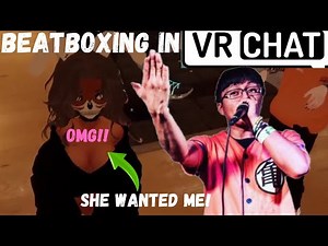 VRchat crazy BEATBOX REACTIONS! - VRchat funny moments!