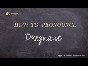 How to Pronounce Pregnant (Real Life Examples!)