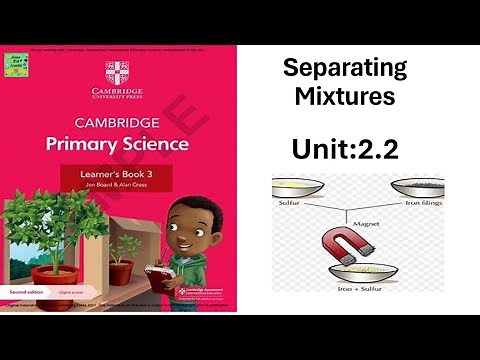 Cambridge Primary Science Learners Book-3|Separating Mixtures| Unit 2.2 |Grade3