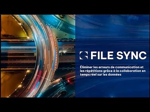 GRAITEC File Sync : Évitez les erreurs et les retards, optimisez la collaboration en temps réel