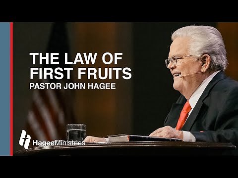 Pastor John Hagee - "The Law of First Fruits"