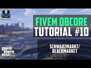 FiveM QBCore/QBus Tutorial #10 - Schwarzmarkt/Blackmarket [Roleplay] [GTA 5] [Deutsch]