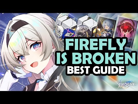 COMPLETE FIREFLY GUIDE! | Best Firefly Light Cones, Relics, Planars & Teams - Honkai: Star Rail