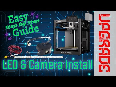 Flashforge AD5X LED Light and Camera Installation Instructions