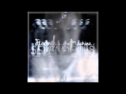 Florence + The Machine - Seven Devils (Still Fading Remix)