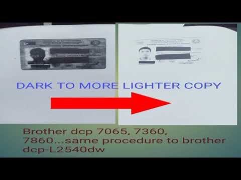 how to setup more brightness copy..brother dcp-7065dn. (ID copy)