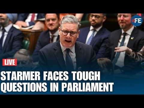 Starmer LIVE: Keir Starmer Faces Intense Questions In UK Parliament PMQs Session
