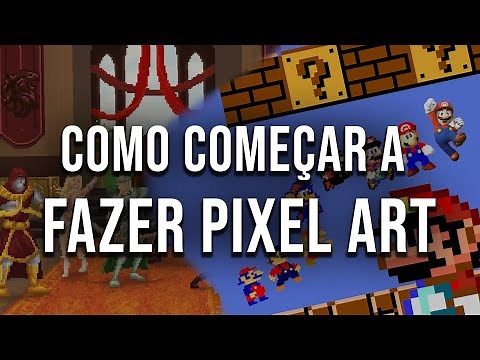 Como fazer pixel art: por onde começar (para iniciantes)