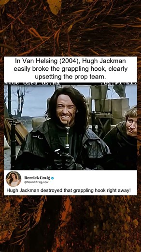 Hugh Jackman Breaks Grappling Hook in Van Helsing