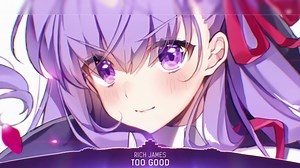 Nightcore - Too Good - (Lyrics)