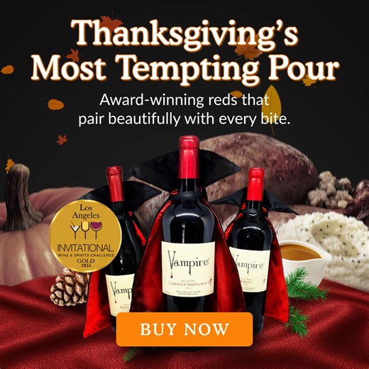 This Thanksgiving, make every bite unforgettable. Our gold-medal wines bring indulgence and elegance to your holiday table. Rich, seductive, and award-winning, Vampire Wine is the perfect complement to a feast worth savoring. Shop now and taste luxury ⇒ https://vampire.com/ | VAMPIRE.COM | Facebook