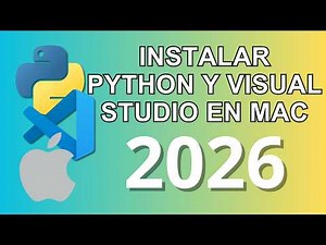 How to install Python and Visual Studio Code on Mac - 2026