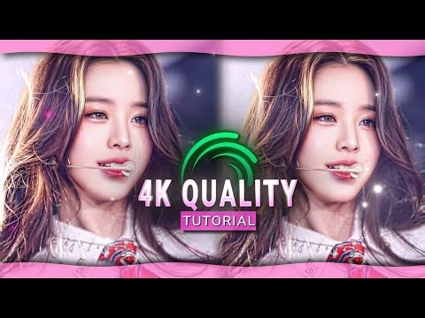 EASY 4K QUALITY TUTORIAL