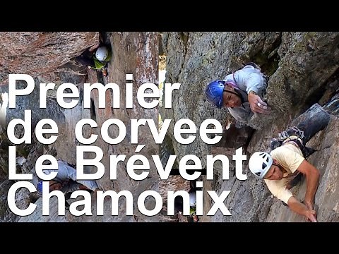 Premier de corvée Le Brévent Aiguilles Rouges Chamonix Mont-Blanc montagne escalade alpinisme