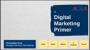 ACRA Webinar: A Digital Marketing Primer