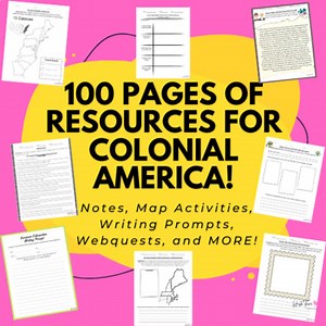 13 Colonies and Colonial America Notes, Maps, Activities, Quiz, & More!
