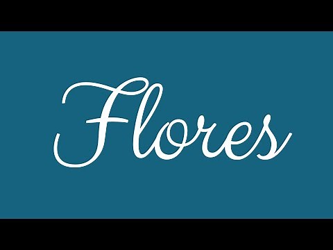 Learn how to Write the Name Flores Signature Style in Cursive Writing