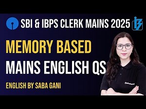 SBI & IBPS Clerk Mains Memory Based English Questions | SBI Clerk Mains PYQ | IBPS Clerk Mains PYQ