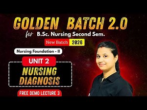 Nursing Diagnosis Full Lecture | Nursing Foundation II Unit 2 | BSc Nursing 2nd Sem Class | nursing