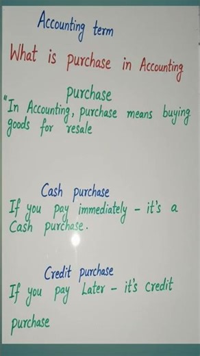 Accounting term.. what is purchase in accounting, cash purchase,
