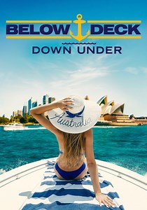 Below Deck Down Under Season 1 - watch episodes streaming online