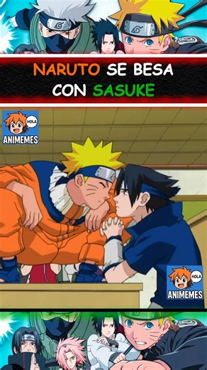 Naruto se besa con sasuke 🤣🤣🤣 #naruto #sasuke #sakura | Animemes