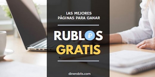 Mejores páginas para ganar RUBLOS • ₽ • GRATIS【2026】