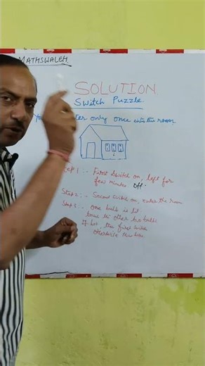 Step-by-Step Solution to 3 Switch & Bulb Puzzle #maths