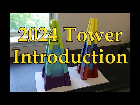 2024 Science Olympiad Tower: Introduction