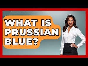 What Is Prussian Blue? - Germany Made Simple