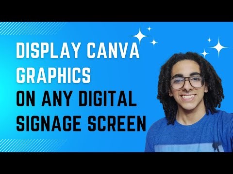 Display Canva Graphics on Any Digital Signage Screen