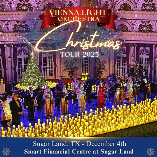December 4th, Vienna Light Orchestra Christmas Tour 2025 is coming to the Smart Financial Centre in SUGAR LAND, TX! Born from the spirit of Vienna, the birthplace of orchestral music and home to some of the most celebrated Christmas concerts in the world, The Vienna Light Orchestra Christmas Tour 2025 is a global concert experience that blends sweeping symphonic sound with theatrical beauty. Join us for this magical holiday experience, over 2,000 flickering candlelights illuminate world-class mu