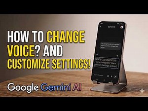 How to Change Google Gemini AI Voice and Customize Voice Settings for a Better AI Experience